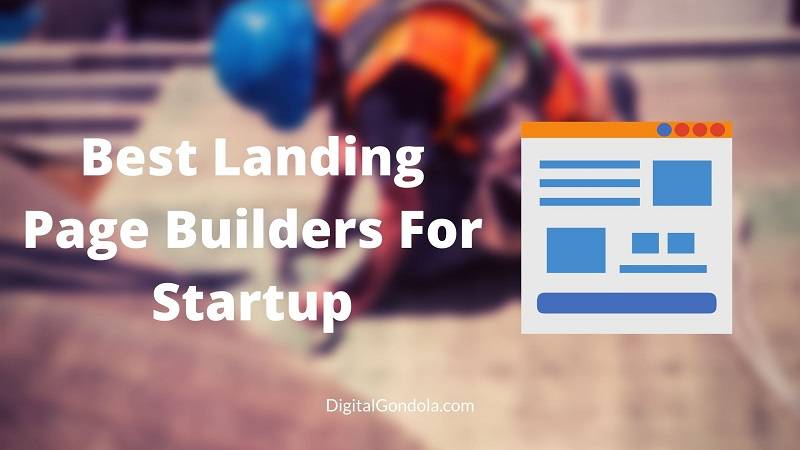 Best Landing Page Builder For Startup