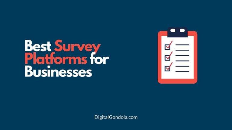 Best Survey Platforms for Businesses