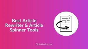 Best Article Rewriter & Article Spinner Tools-small