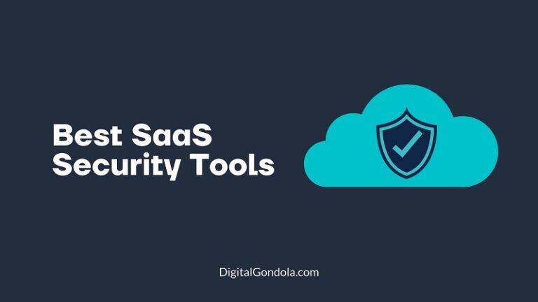 Best SaaS Security Tools