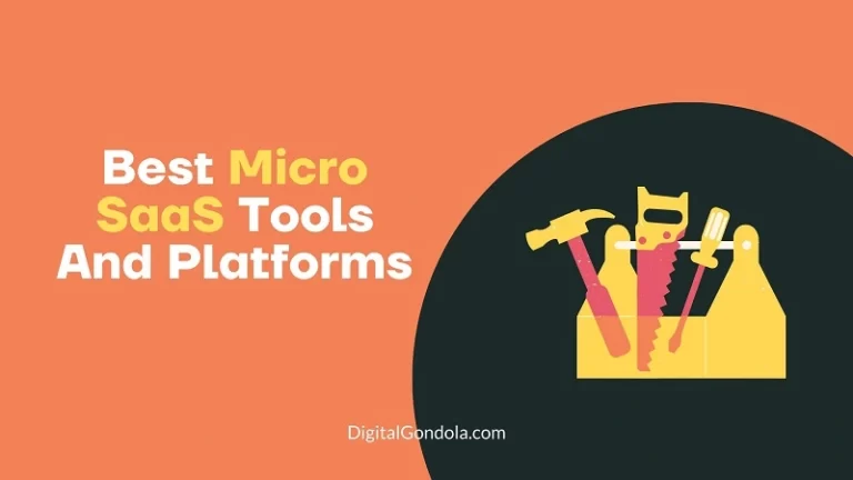 Best Micro SaaS Tools And Platforms