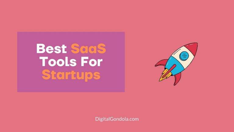Best SaaS Tools For Startups
