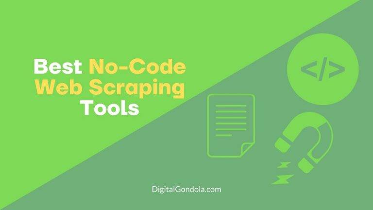Best No-Code Web Scraping Tool
