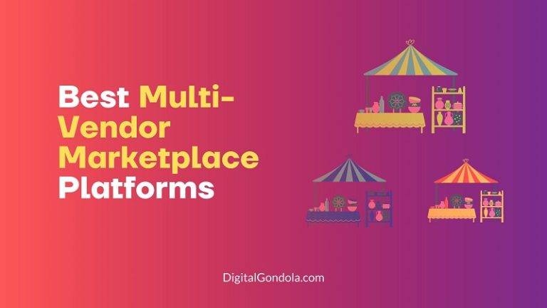 Best Multi-Vendor Marketplace Platforms