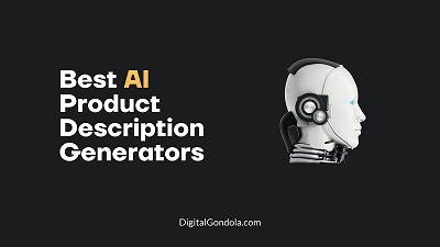 Best AI Product Description Generators