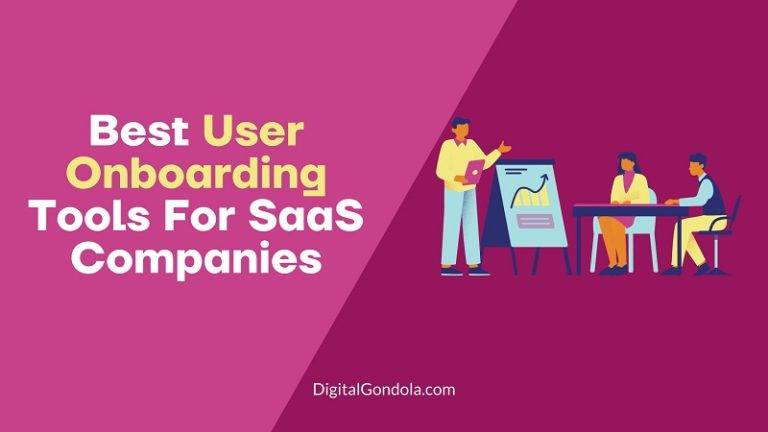 Best User Onboarding Tools For SaaS Companies